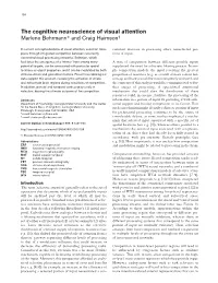 The Cognitive Neuroscience of Visual Attention Marlene Behrmann* and Craig Haimson†