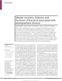 Features and Functions of Bacteria Associated with Phytoplankton Blooms