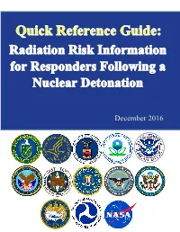Quick Reference Guide: Radiation Risk Information for Responders Following a Nuclear Detonation