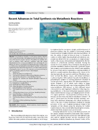 Recent Advances in Total Synthesis Via Metathesis Reactions