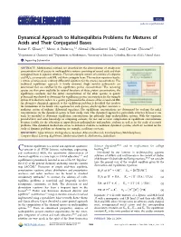 Dynamical Approach to Multiequilibria Problems for Mixtures of Acids and Their Conjugated Bases Rainer E