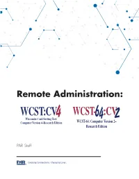 Remote Administration of the Wcst