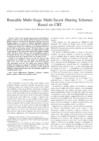Reusable Multi-Stage Multi-Secret Sharing Schemes Based on CRT Anjaneyulu Endurthi, Oinam Bidyapati Chanu, Appala Naidu Tentu, and V