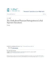 The Truth About Physician Participation in Lethal Injection Executions, 88 N.C