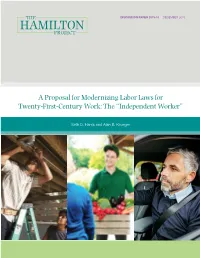 A Proposal for Modernizing Labor Laws for Twenty-First-Century Work: the “Independent Worker”