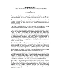 A Roman Perspective on the Problems of New Communications the Changes That Have Taken Place in Socia