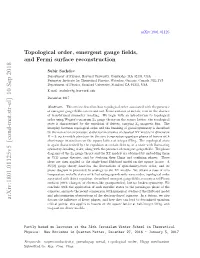 Topological Order, Emergent Gauge Fields, and Fermi Surface