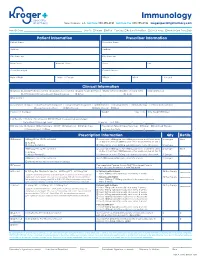 Immunology New Orleans, LA Toll Free 888.355.4191 Toll Free Fax 888.355.4192 Krogerspecialtypharmacy.Com