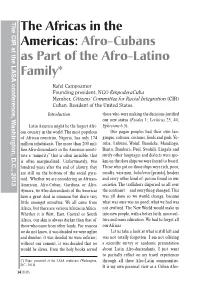 The Africas in the Americas: Afro-Cubans As Part of the Afro-Latino Family*