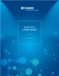 2018 Annual Report Future-Driven Resolutely 2018 Annual Report2018 Annual PROFILE