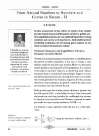 From Natural Numbers to Numbers and Curves in Nature - II