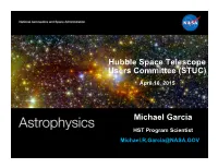 Michael Garcia Hubble Space Telescope Users Committee (STUC)