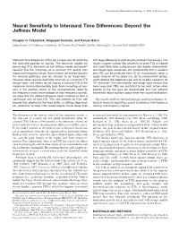 Neural Sensitivity to Interaural Time Differences: Beyond the Jeffress Model