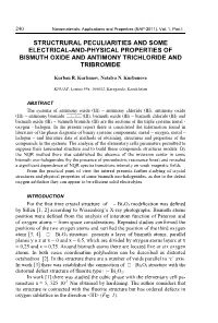 Structrural Peculiarities and Some Electrical-And-Physical Properties of Bismuth Oxide and Antimony Trichloride and Tribromide