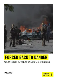 Forced Back to Danger Asylum-Seekers Returned from Europe to Afghanistan
