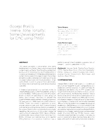 George Perle's Twelve–Tone Tonality: Some Developments For