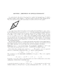 LECTURE 1: DEFINITION of SINGULAR HOMOLOGY As A