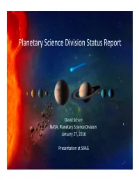 Planetary Science Division Status Report