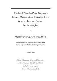 Study of Peer-To-Peer Network Based Cybercrime Investigation: Application on Botnet Technologies