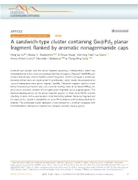 A Sandwich-Type Cluster Containing Ge@Pd3 Planar Fragment Flanked By