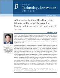 A Sustainable Business Model for Health Information Exchange Platforms: the Solution to Interoperability in Healthcare IT1 Niam Yaraghi