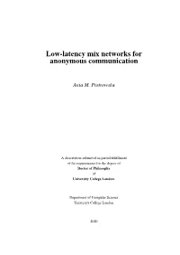 Low-Latency Mix Networks for Anonymous Communication