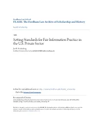 Setting Standards for Fair Information Practice in the U.S. Private Sector Joel R