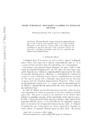 Arxiv:Math/0605475V1 [Math.FA] 17 May 2006 Td Lse Fsprbebnc Pcsi B2 O] Eproved He Bo3]