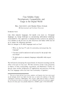 Cree Syllabic Fonts: Development, Compatibility, and Usage in the Digital World