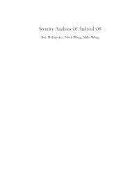 Security Analysis of Android OS