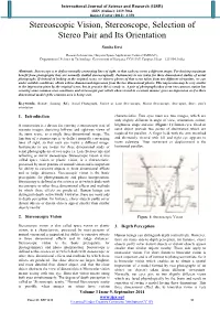 Stereoscopic Vision, Stereoscope, Selection of Stereo Pair and Its Orientation