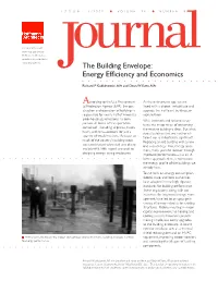 The Building Envelope: Energy Efficiency and Economics