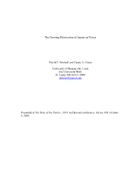 The Growing Polarization of American Voters David C. Kimball and Cassie