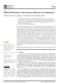 Digital (R)Evolution: Open-Source Softwares for Orthodontics