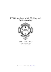 FPGA Designs with Verilog and Systemverilog