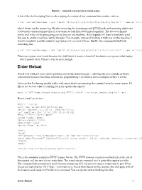 Netcat − Network Connections Made Easy