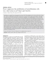 Prox1 Suppresses the Proliferation of Neuroblastoma Cells Via a Dual Action in P27-Kip1 and Cdc25a