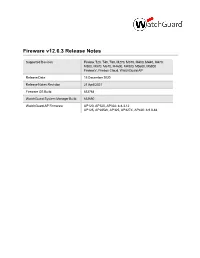 Fireware V12.6.3 Release Notes (PDF)