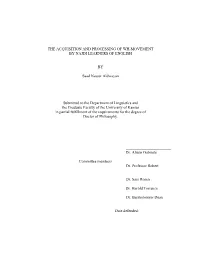 The Acquisition and Processing of Wh-Movement by Najdi Learners of English