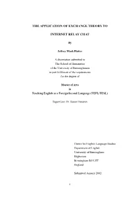 The Application of Exchange Theory to Internet Relay Chat