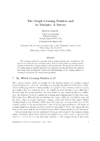 The Graph Crossing Number and Its Variants: a Survey