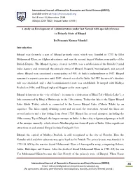 A Study on Development of Administration Under Last Nawab with Special Reference to Princely State of Bhopal Dr.Prasanta Kumar M