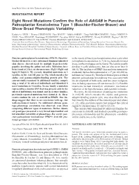 Eight Novel Mutations Confirm the Role of AAGAB in Punctate Palmoplantar Keratoderma Type 1 (Buschke-Fischer-Brauer) and Show Broad Phenotypic Variability
