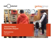 Exploratorium Ciencia Pública: Summative Report