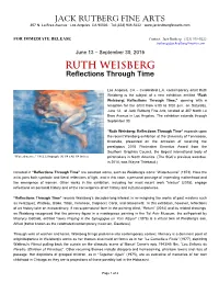 JACK RUTBERG FINE ARTS Reflections Through Time