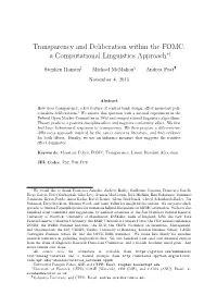 Transparency and Deliberation Within the FOMC: a Computational Linguistics Approach∗†