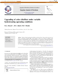 Upgrading of Coker Distillate Under Variable Hydrotreating Operating Conditions
