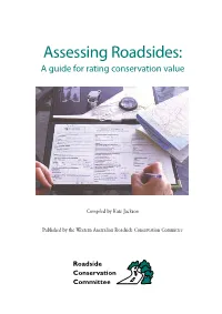 Assessing Roadsides: a Guide for Rating Conservation Value