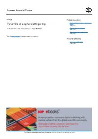 Dynamics of a Spherical Tippe Top Or Disk Rod Cross