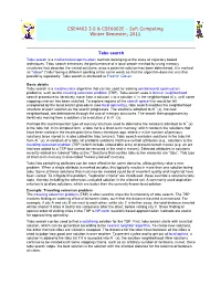 Tabu Search Tabu Search Is a Mathematical Optimization Method, Belonging to the Class of Trajectory Based Techniques